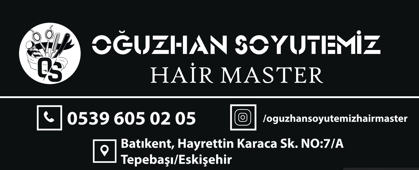 OĞUZHAN SOYUTEMİZ HAİR MASTER